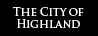 The City of Highland